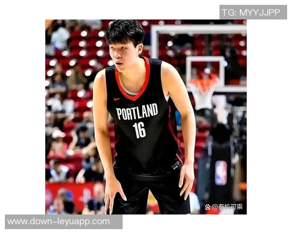 媒体人分析杨瀚森短期速度提升困难三分球训练或成突破口